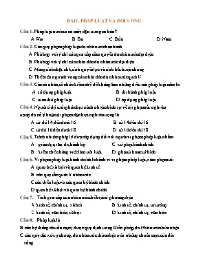 50 Câu trắc nghiệm Giáo dục công dân 12 - Bài 1 Pháp luật và đời sống luyện thi quốc gia (Có đáp án)